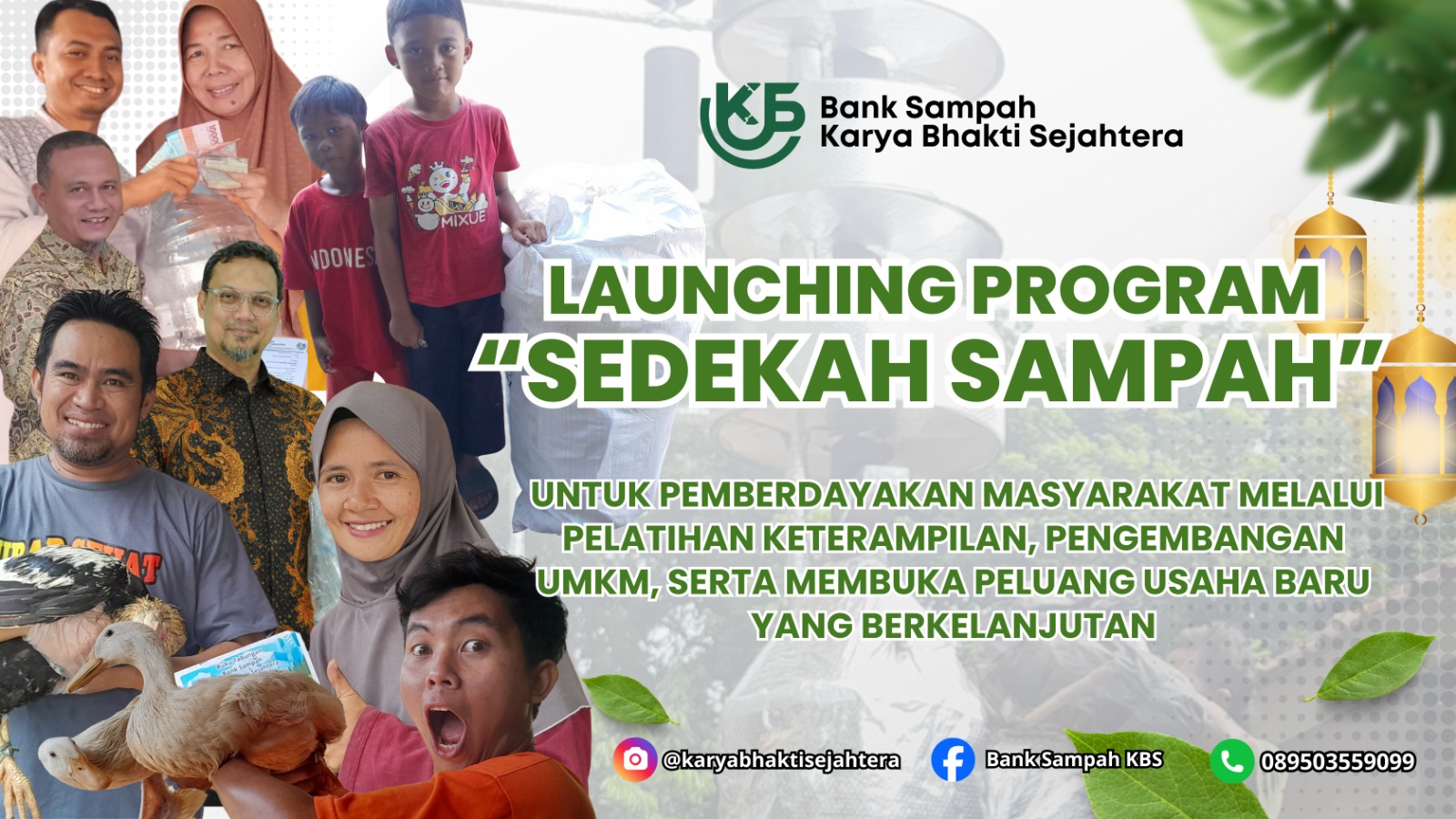LAUNCHING PROGRAM SEDEKAH SAMPAH & PEMBERDAYAAN EKONOMI MASYARAKAT